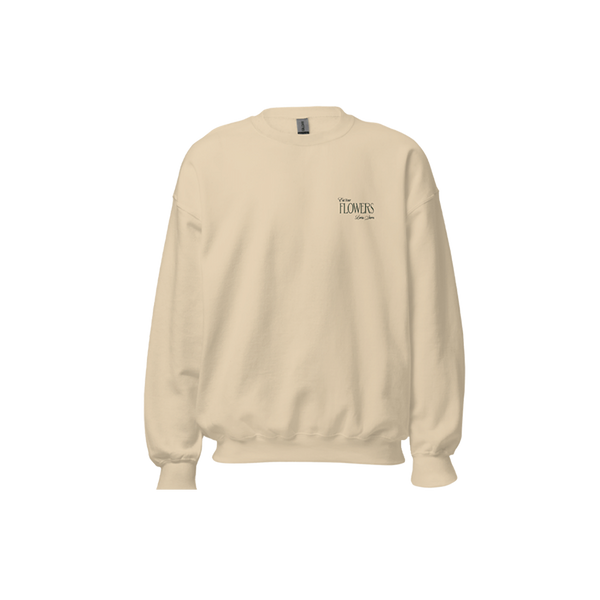 Do You Eat Flowers- Sweatshirt