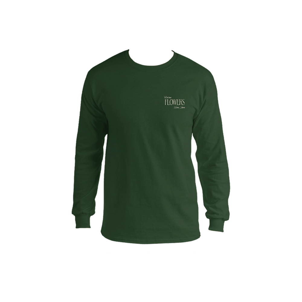 Do You Eat Flowers- Long Sleeve Shirt